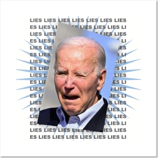 Biden Lies Posters and Art